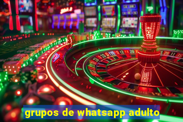 grupos de whatsapp adulto